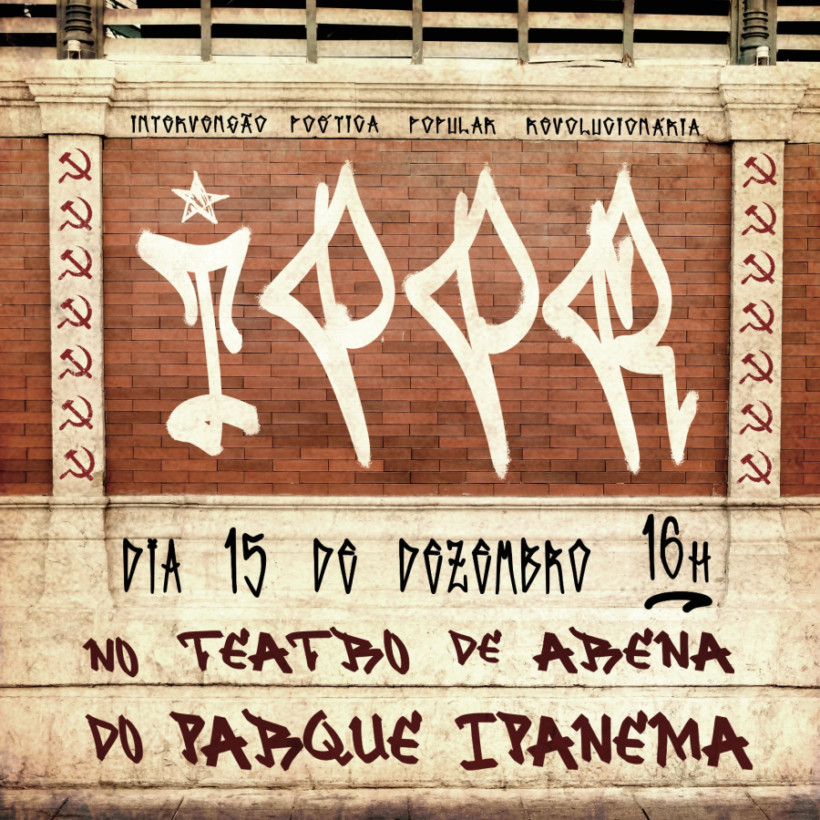 Intervenção Poética Popular Revolucionária (IPPR) movimenta o Parque Ipanema no dia 15 de dezembro
